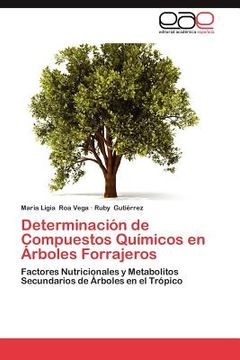 portada determinaci n de compuestos qu micos en rboles forrajeros (in English)