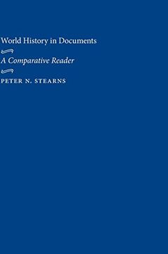 portada World History in Documents: A Comparative Reader (en Inglés)