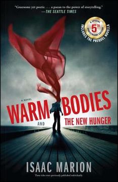portada Warm Bodies and the new Hunger: A Special 5th Anniversary Edition (in English)