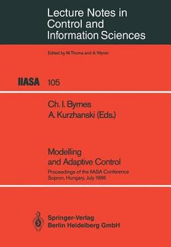 portada modelling and adaptive control: proceedings of the iiasa conference, sopron, hungary, july 1986 (en Inglés)