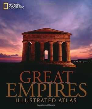 portada Great Empires: An Illustrated Atlas 