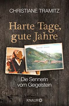 portada Harte Tage, Gute Jahre: Die Sennerin vom Geigelstein (en Alemán)
