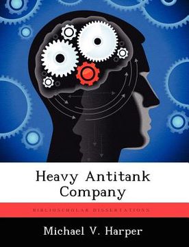 portada heavy antitank company (en Inglés)