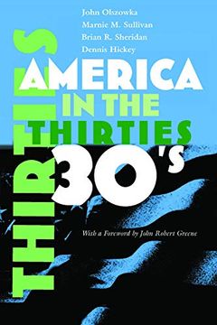 portada America in the Thirties (America in the Twentieth Century) (en Inglés)