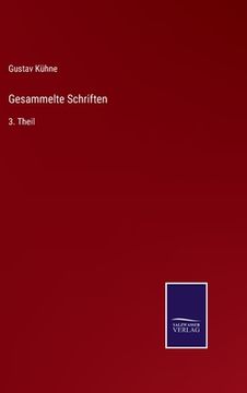 portada Gesammelte Schriften: 3. Theil (in German)