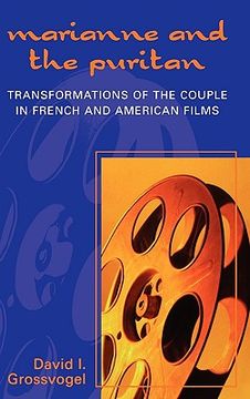 portada marianne and the puritan: transformation of the couple in french and american films (en Inglés)