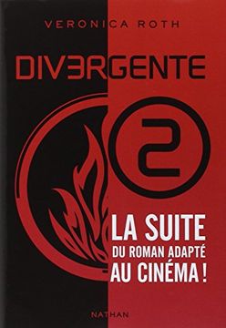 portada Divergente Tome 2 - [french Version Of Divergent Volume 2] (french Edition)