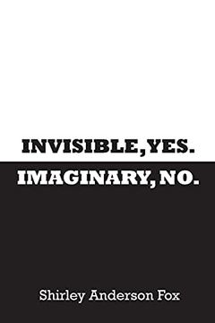 portada Invisible, Yes. Imaginary, no. (en Inglés)