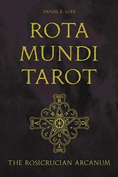 portada Rota Mundi Tarot: The Rosicrucian Arcanum (en Inglés)