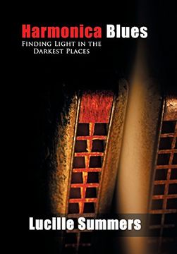 portada Harmonica Blues: Finding Light in the Darkest Places