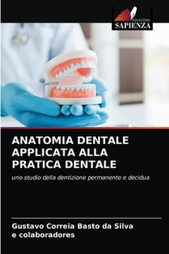 portada Anatomia Dentale Applicata Alla Pratica Dentale (en Italiano)