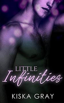 portada Little Infinities (Love by Chance) (Volume 1) (en Inglés)