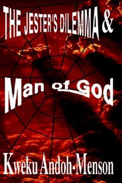 portada the jester's dilemma and man of god (en Inglés)