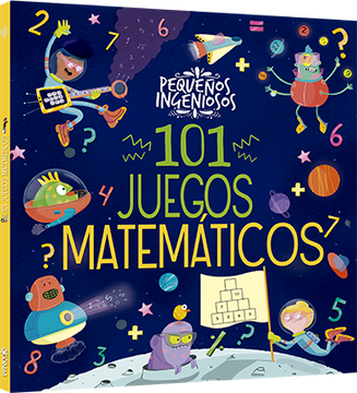 portada Pequeños Ingeniosos 101 Juegos Matematicas