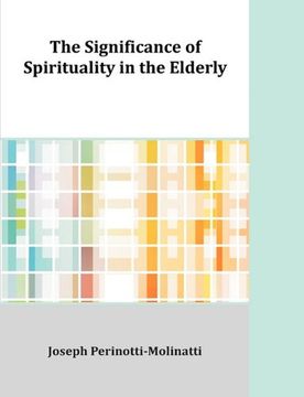 portada The Significance of Spirituality in the Elderly (en Inglés)