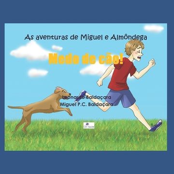 portada As aventuras de Miguel e Almôndega: Medo de cão (en Portugués)