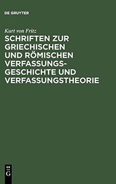 portada Schriften zur Griechischen und Römischen Verfassungsgeschichte und Verfassungstheorie (en Alemán)