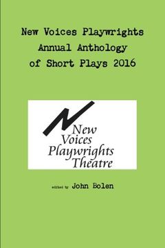 portada New Voices Playwrights Theatre Annual Anthology of Short Plays 2016