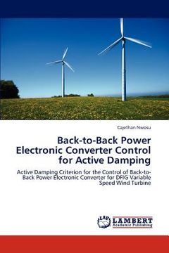 portada back-to-back power electronic converter control for active damping (en Inglés)