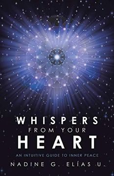 portada Whispers From Your Heart: An Intuitive Guide to Inner Peace (in English)