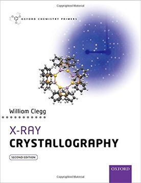 portada X-Ray Crystallography (Oxford Chemistry Primers)