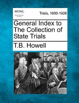 portada general index to the collection of state trials (en Inglés)