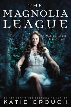 portada The Magnolia League (in English)