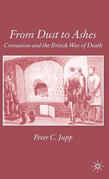 portada From Dust to Ashes: Cremation and the British way of Death (en Inglés)