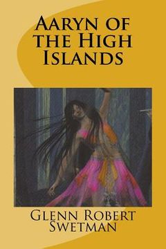 portada Aaryn of the High Islands (en Inglés)