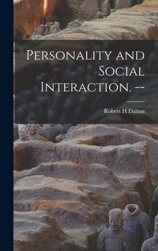 portada Personality and Social Interaction. -- (en Inglés)