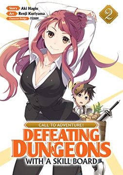 portada Call to Adventure! Defeating Dungeons With a Skill Board (Manga) Vol. 2 