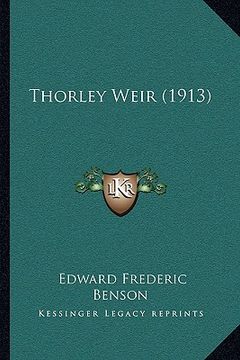 portada thorley weir (1913) (en Inglés)