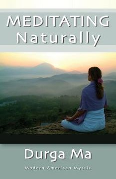 portada Meditating Naturally (en Inglés)