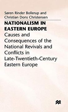 portada Nationalism in Eastern Europe: Causes and Consequences of the National Revivals and Conflicts in Late-20Th-Century Eastern Europe (en Inglés)