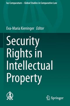 portada Security Rights in Intellectual Property (en Inglés)