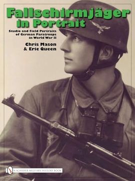 portada Fallschirmjäger in Portrait: Studio and Field Portraits of German Paratroops in World war ii