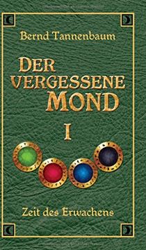 portada Der vergessene Mond Bd I (German Edition)