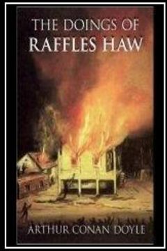 portada The Doings Of Raffles Haw (en Inglés)