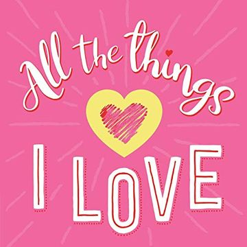 portada All the Things i Love: Guided Journal 