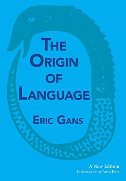 portada The Origin of Language: A new Edition (in English)