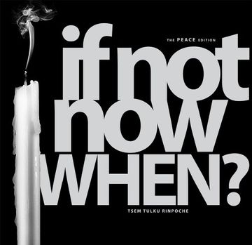 portada If not Now, When? Peace Edition