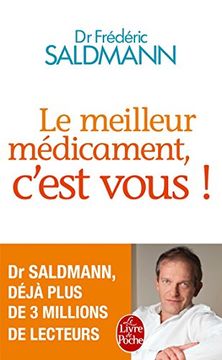 portada Le Meilleur médicament, c'est vous ! (Santé) (in French)