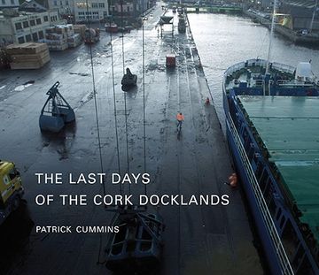 portada the last days of the cork docklands (in English)