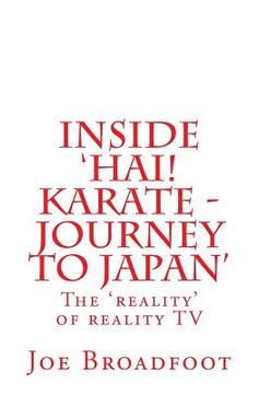 portada inside 'hai! karate - journey to japan' (en Inglés)