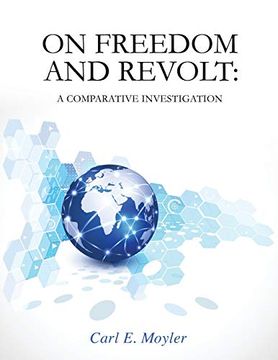 portada On Freedom and Revolt: A Comparative Investigation (in English)