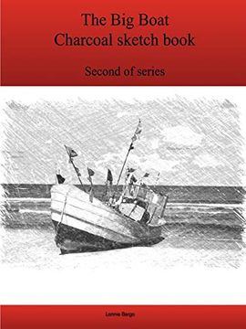 portada The Second big Boat Charcoal Sketch Book Series (en Inglés)