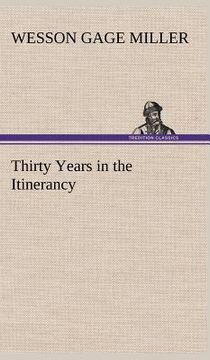 portada thirty years in the itinerancy (en Inglés)