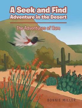 portada A Seek and Find Adventure in the Desert: The Adventures of Hum (in English)