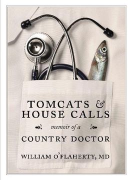 portada Tomcats & House Calls: Memoir of a Country Doctor