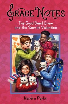 portada The Good Deed Crew and the Secret Valentine (in English)